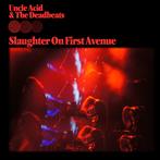 Uncle Acid & The Deadbeats "Slaughter On First Avenue"