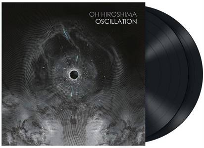 Oh Hiroshima "Oscillation LP"